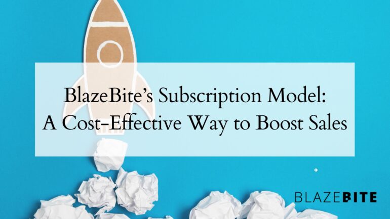 BlazeBite's New Subscription Model
